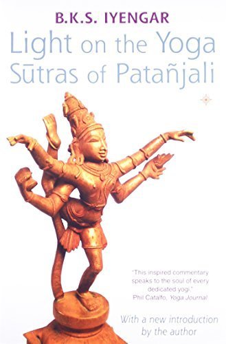 Read Light On The Yoga Sutras Of Patanjali By B K S - 