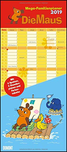 Die Maus 2019 - DUMONT Mega-Familienkalender mit 6 Spalten - Familienplaner mit 2 Stundenplänen und Ferientabelle - Hochformat 30,0 x 68,5 cm: Zur Sendung mit der Maus