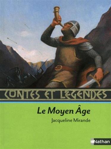Contes et légendes : Le Moyen-Age en ligne Contes et légendes : Le Moyen-Age en ligne