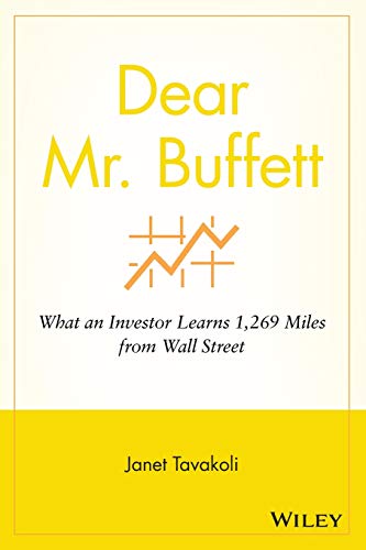 Dear Mr. Buffett: What An Investor Learns 1,269 Miles From Wall Street