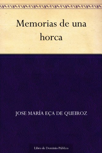 Memorias de una horca