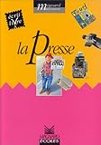 La presse : Écrit livre, cycle 2