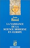Image de La naissance de la Science moderne en Europe