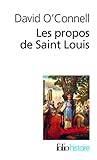 Image de Les propos de Saint Louis