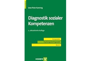 Diagnostik sozialer Kompetenzen: Kompendien - Psychologische Diagnostik