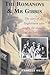 The Romanovs and Mr. Gibbes: The Story of the Englishman Who Taught the Children of the Last Tsar by 