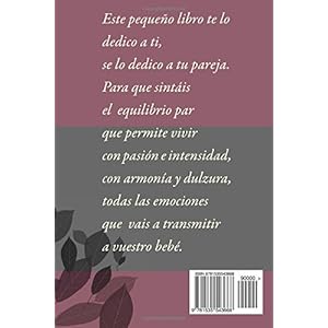 Equilibrio par: en la concepción, gestación, nacimiento y progreso feliz de una nueva vida.