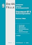 Image de Die 44 wichtigsten Fälle Strafrecht BT II (Skripten - Strafrecht)