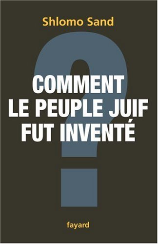 couverture de : Comment le peuple juif fut invent&eacute;