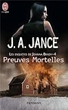 Les enquêtes de Joanna Brady, Tome 4 : Preuves mortelles