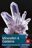 Image de Mineralien & Gesteine: Merkmale, Vorkommen und Verwendung (BLV)