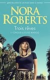 Trois rêves, Tome 1 : Orgueilleuse Margo