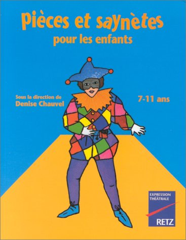 couverture de : Pièces et saynètes pour les enfants couverture de : Pièces et saynètes pour les enfants