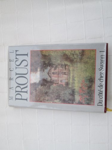 couverture de : Du c&ocirc;t&eacute; de chez Swann tome 1
