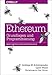 Ethereum - Grundlagen und Programmierung: Smart Contracts und DApps entwickeln by 