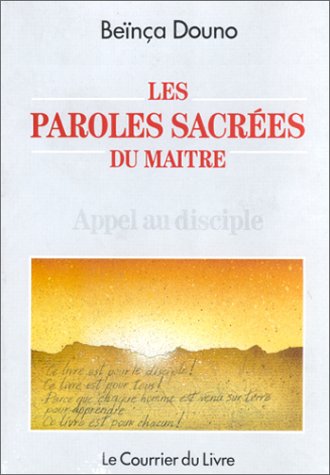 Download Les paroles sacrées du maitre : Appel au disciple Download Les paroles sacrées du maitre : Appel au disciple