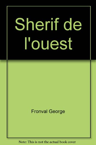 couverture de : Wild Bill Hickok, le sh&eacute;rif de l'ouest