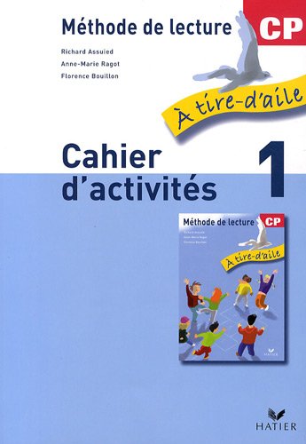 Download Méthode de lecture CP : Cahier d'activités, volume 1