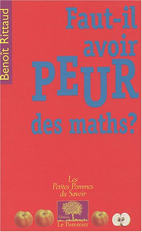 couverture de : Faut-il avoir peur des maths ?