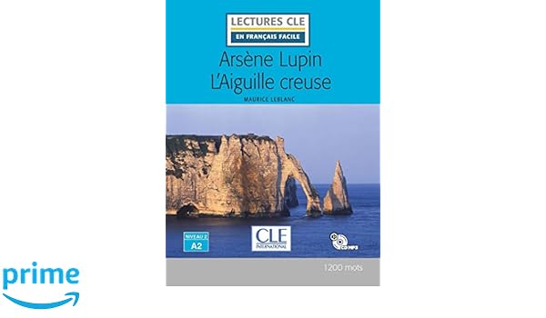 Amazonfr Arsène Lupin Laiguille Creuse Niveau 2a2 - 