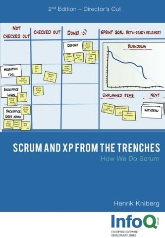 Scrum and XP from the Trenches - 2nd Edition