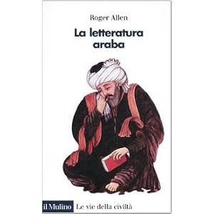 La letteratura araba La letteratura araba