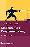 Moderne C++ Programmierung: Klassen, Templates, Design Patterns (Xpert.press) by 
