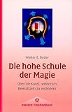 Die hohe Schule der Magie by 