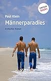 Fuck Buddies: Männerparadies: Erotischer Roman by