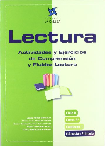 Lectura Actividades Y Ejercicios De Comprensión Y Fluidez Lectora Ciclo II, Curso 3º Educación PrimariaCuaderno 1