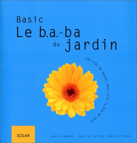 couverture de : Basic-Le b.a.-ba du jardin
