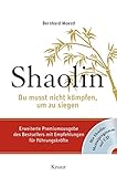 Shaolin - Premium - Du musst nicht kämpfen, um zu siegen mit CD by 