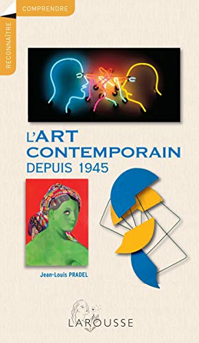 Télécharger L'art contemporain depuis 1945 Livre eBook France