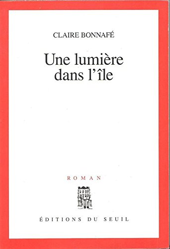 couverture de : Une lumi&egrave;re dans l'&icirc;le