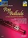 Produktbild POP BALLADS - arrangiert für Querflöte - Klavier - mit CD [Noten / Sheetmusic] aus der Reihe: SCHOTT FLUTE LOUNGE