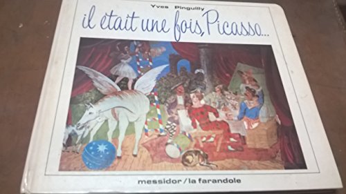 couverture de : IL ETAIT UNE FOIS, PICASSO