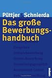 Das große Bewerbungshandbuch