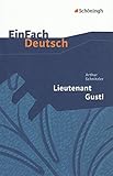 Image de EinFach Deutsch Textausgaben: Arthur Schnitzler: Lieutenant Gustl: Gymnasiale Oberstufe