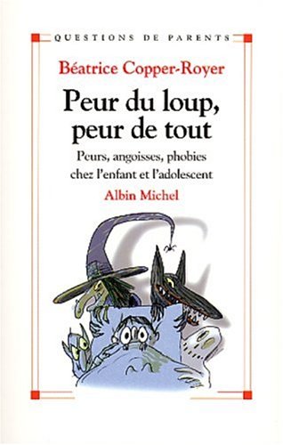 <a href="/node/29381">Peur du loup, peur de tout</a>