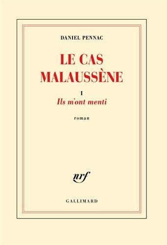 Le cas Malaussène : Ils m'ont menti
