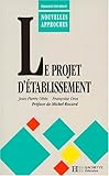 Le projet d'établissement