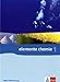 Elemente Chemie 1. Ausgabe Baden-Württemberg: Schülerbuch Klassen 8-10 (G8) (Elemente Chemie. Ausgabe ab 2006) by