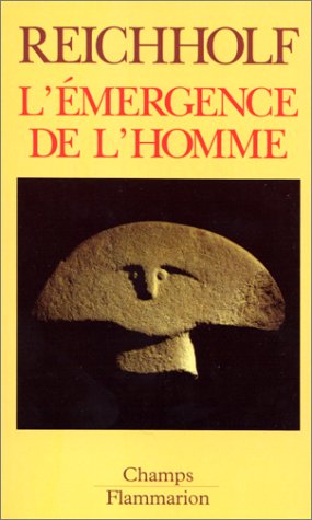 Download L'EMERGENCE DE L'HOMME. : L'apparition de l'homme et ses rapports avec la nature