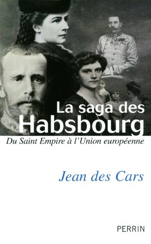 couverture de : La saga des Habsbourg