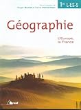 Géographie 1ère L-ES-S : L'Europe, la France