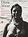 Dora Maar: Die Künstlerin an Picassos Seite (Fischer Taschenbücher)
