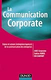 Image de La communication corporate : L'aventure de la communication d'entreprise