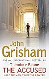 Theodore Boone: The Accused: Theodore Boone 3 (English Edition) by John Grisham