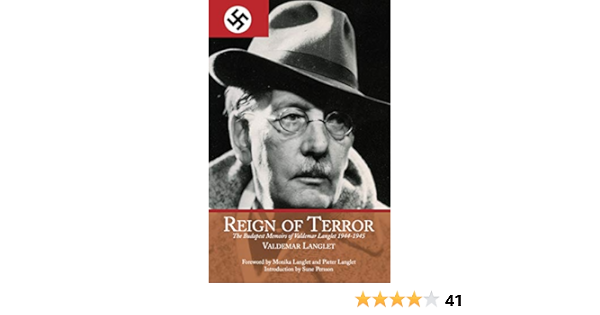 Reign Of Terror The Budapest Memoir Of Valdemar Langlet Ebook Langlet Valdemar Persson Sune Langlet Monika Langlet Pieter Amazon In Kindle Store