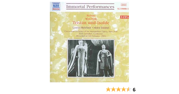Wagner Tristan Und Isolde Gesamtaufnahme 06 02 1943 Metropolitan Opera New York Lauritz Melchior Helen Traubel Kerstin Thorborg Julius Huehn Alexander Kipnis Richard Wagner Erich Leinsdorf Amazon De Musik